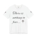 Christian Graphic Tee — "There is nothing to fear... If you let Jesus steer"
