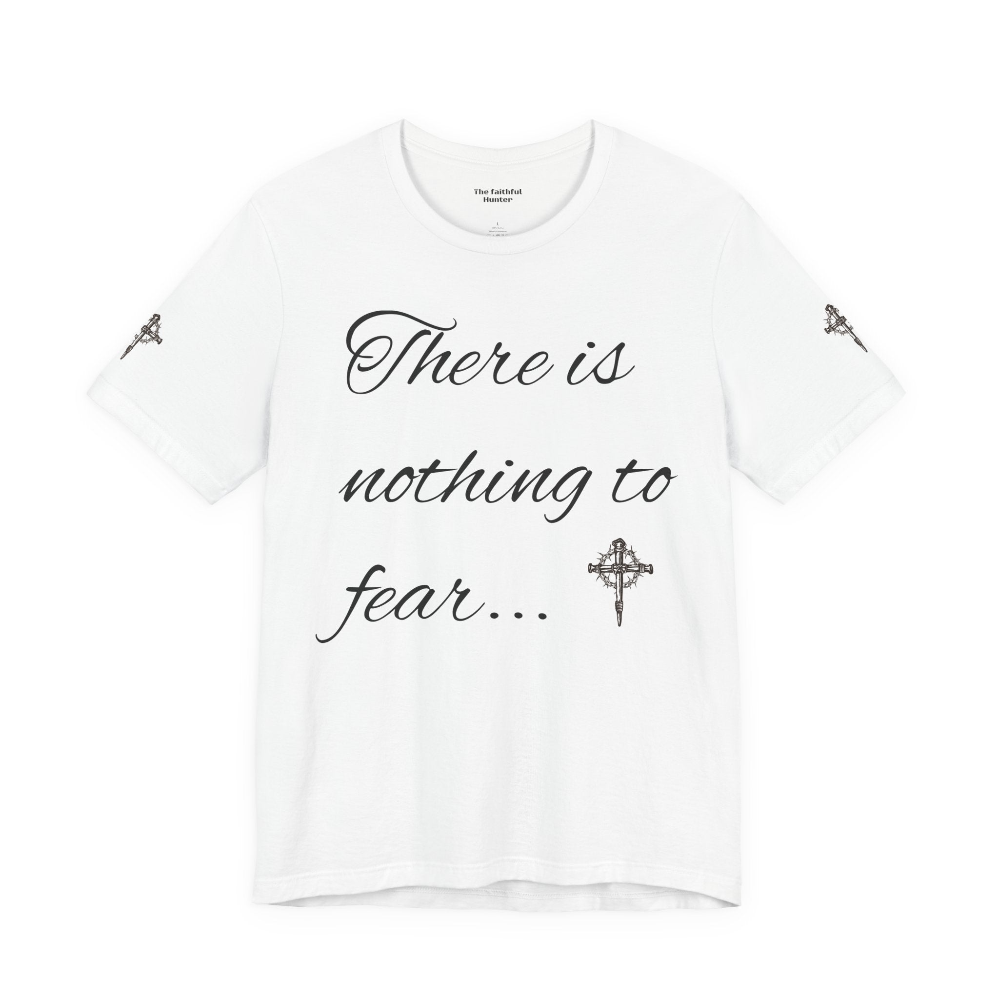 Christian Graphic Tee — "There is nothing to fear... If you let Jesus steer"